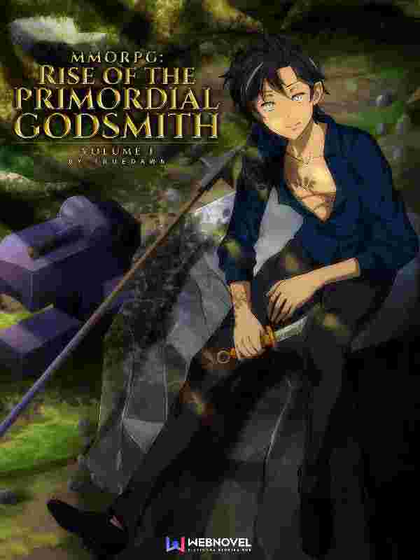 MMORPG: Rise of the Primordial Godsmith